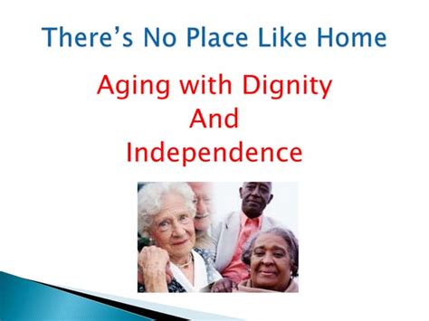 Llp Presentation Aging With Dignity Washington Helping Hands