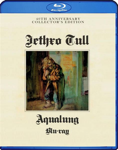 Jethro Tull Aqualung 40th Anniversary Blu Ray Hi Res Audio