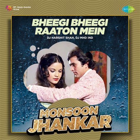 ‎Bheegi Bheegi Raaton Mein (Monsoon Jhankar) - Single - Album by ...