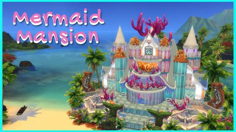 Mermaid Mansion Sims Speed Build Youtube