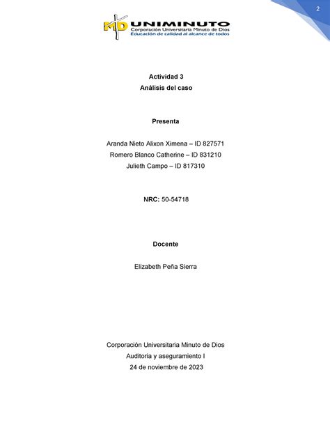 Actividad 4 Analisis DE CASO Actividad 3 Análisis del caso Presenta