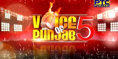 Punjabi Tv Show Voice Of Punjab Season 5 Synopsis Aired On PTC Punjabi