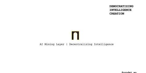 Architex The Ai Mining Layer Decentralizing Intelligence And Ai