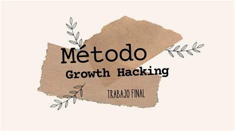 Método Growth Hacking mer notes22 uDocz