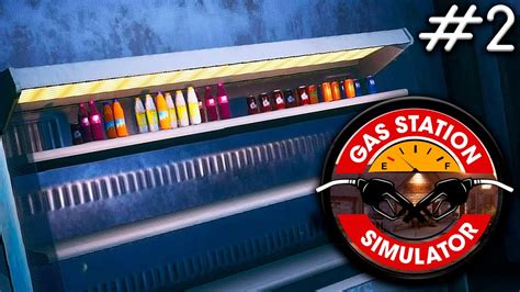 Магазин Есть А Товара Нет Gas Station Simulator 2 Симулятор