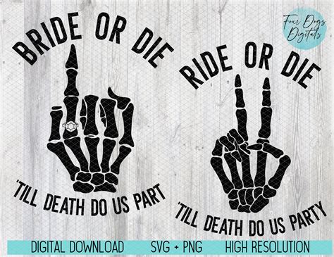 Bride Or Die Bachelorette Party Svg Bride Skeleton Finger Etsy Uk