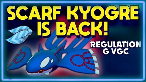 Choice Scarf Kyogre RETURNS Pokemon Scarlet Violet Reg G Battles