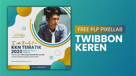 Tutorial Desain Twibbon Keren Di Pixellab I Free Plp Youtube