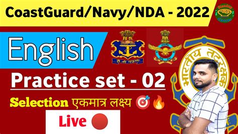 Coast Guard Navik Navy NDA English Classes Batch 2022 Coastguard NDA