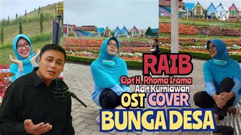 LENGKAP Raib Bunga Desa Cover Cipt H Rhoma Irama Lengkap Dari