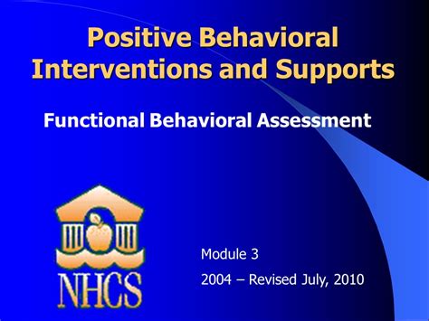 Positive Behavioral Interventions And Supports Functional Behavioral Assessment Module Revised