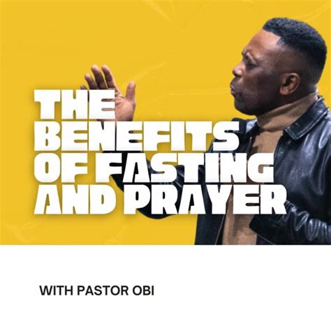 Stream The Benefits Of Fasting And Prayer Pastor Obi By Church Of God