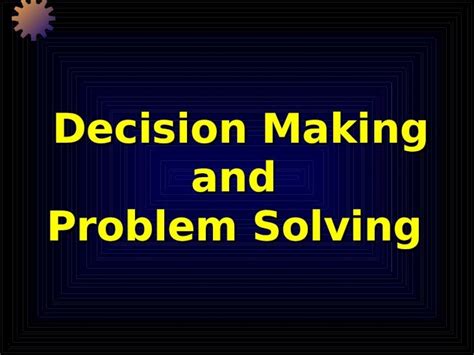 PPT Decision Making And Problem Solving Chapter 9 Nancy Langton And