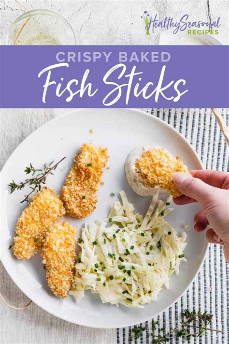 Crispy Baked Fish Sticks Healthy Seasonal Recipes