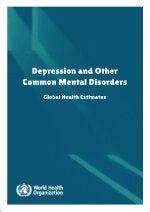 Depression and Other Common Mental Disorders Global Health Estimates ...
