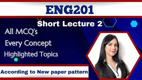 ENG201 Short Lecture 2 Highlighted Questions ENG201short Lectures Mid