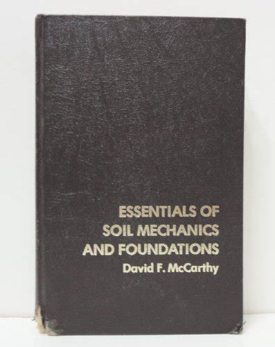 The Mechanics Of Soils And Foundations AbeBooks