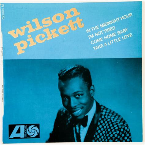 In The Midnight Hour Soul By Wilson Pickett Ep With Jetrecords