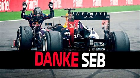 Danke Seb Tribute Sebastian Vettel Youtube