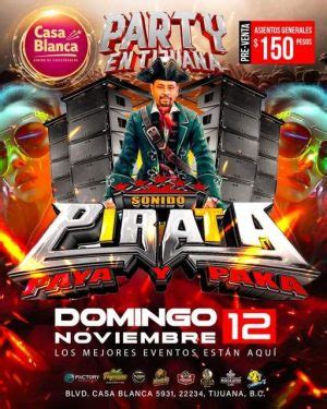 Sonido Pirata En Tijuana Tijuana Eventos Baile