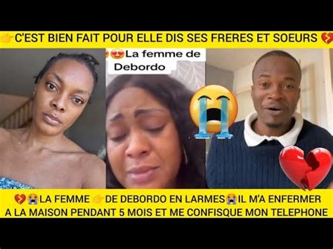 Urgence La Femme De Debordo En Danger Youtube