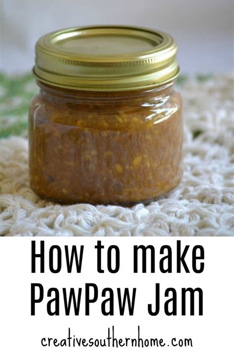 Pawpaw Jam Recipe Pawpaw Recipes Pawpaw Paw Paw Fruit