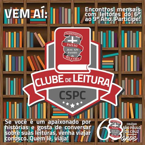 CLUBE DE LEITURA CSPC Colégio São Paulo da Cruz Barreiro BH