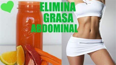 Jugo Para Quemar La Grasa Abdominal Youtube