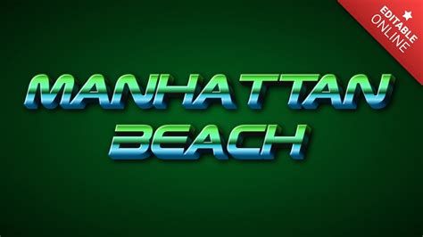 Manhattan Beach Text Effect Generator