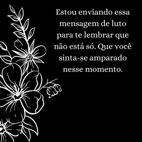 Mensagens De Luto Para Uma Amiga - Mensagens de Luto por um Amiga - Mensagens do Dia