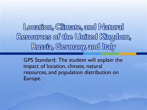 Location Climate And Natural Resources Of The United Kingdom Russia