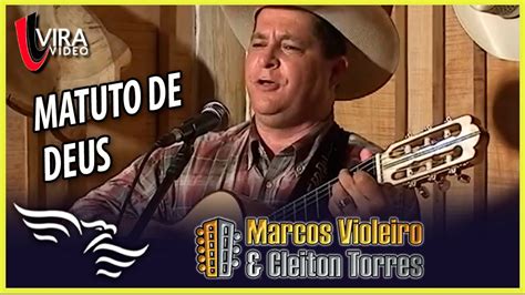 Matuto De Deus MARCOS VIOLEIRO E CLEITON TORRES YouTube