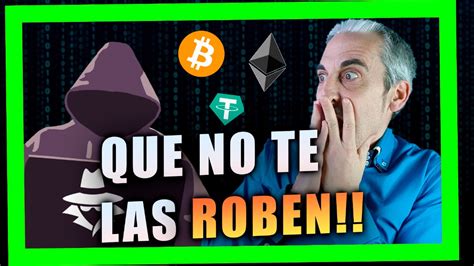 C Mo Guardar Tus Criptomonedas De Forma Segura