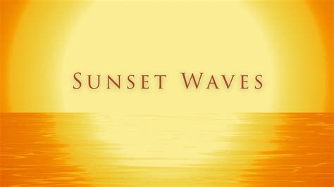 Sunset Waves Ocean Ambience 3 Hours YouTube