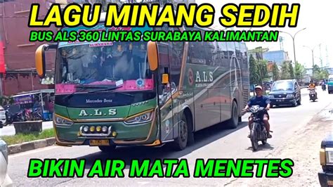 LAGU MINANG SEDIH BIKIN AIR MATA MENETES INGAT KAMPUNG HALAMAN YouTube