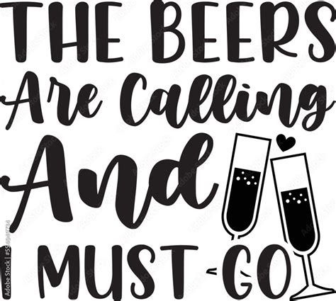 Beer Svg Beer Quotes Svg Bundle Beer Glass Svg Alcohol Quotes Svg