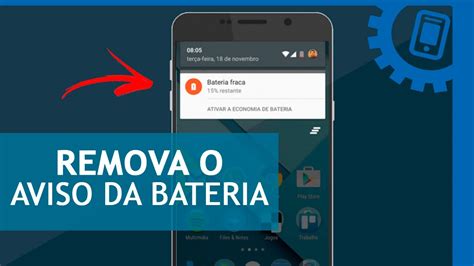 COMO REMOVER O AVISO DE BATERIA FRACA Avisos De Bateria YouTube