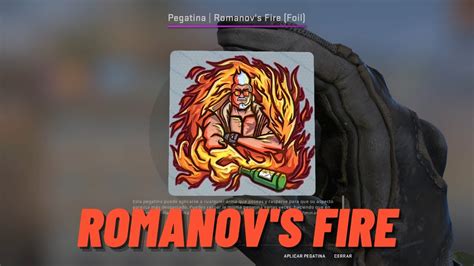 Romanov S Fire Sticker Foil CSGO 10th Anniversary Capsule YouTube