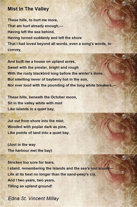 Mist In The Valley - Mist In The Valley Poem by Edna St. Vincent Millay