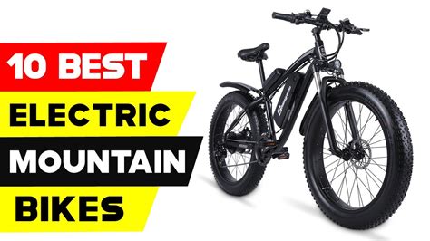 Top 10 Best Electric Mountain Bikes In 2021 Best Electric Bike Best