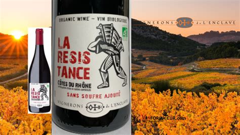 Nouveau vin bio sans soufre ajouté La Résistance Côtes du Rhône