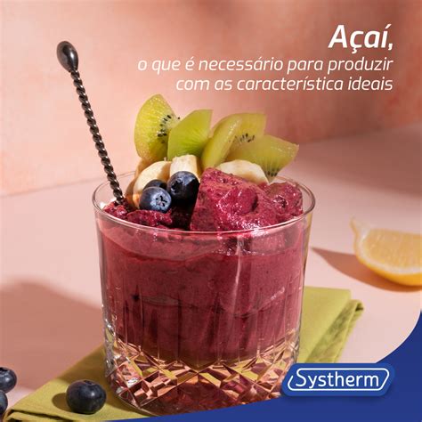 Açaí o que é necessário para produzir as características ideiais