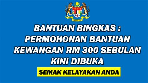 Bantuan Bingkas Permohonan Bantuan Kewangan Rm Sebulan Official