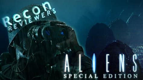 ALIENS Special Edition Movie Review YouTube