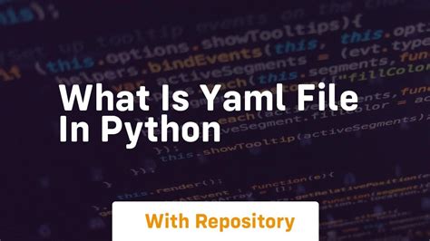 What Is Yaml File In Python Youtube