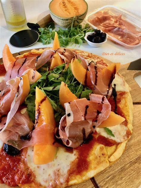 Pizza au melon et jambon cru Diet Délices Recettes dietétiques