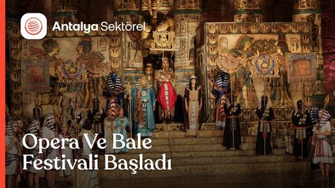 Uluslararas Aspendos Opera Ve Bale Festivali Ba Lad Youtube