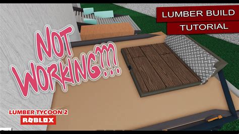 Mod Sawmill Hatch Not Working ROBLOX Lumber Tycoon 2 YouTube