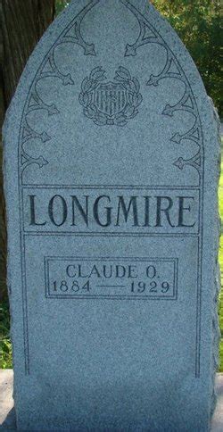 Claude Orville Longmire 1884 1929 Mémorial Find a Grave