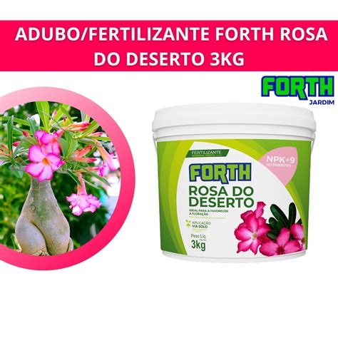 Fertilizante Rosa Do Deserto Kg Forth Shopee Brasil